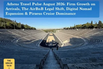 Athens Travel Pulse August 2026: Firm Growth on Arrivals, The AirBnB Legal Shift, Digital Nomad Expansion & Piraeus Cruise Dominance
