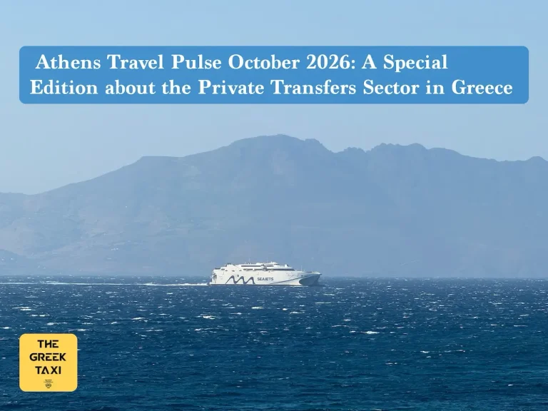 Athens Travel Pulse October 2026- A Special Edition about the Private Transfers Sector in Greece